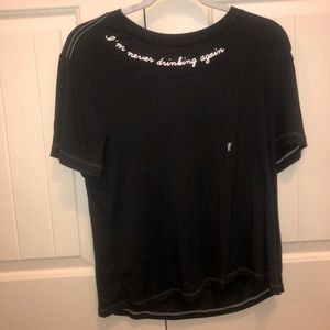 Express- I’m Never Drinking Again T Shirt